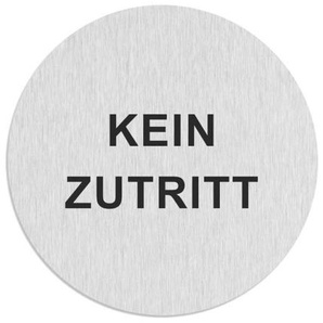 Edelstahlschild KEIN ZUTRITT 60mm von Zalafino