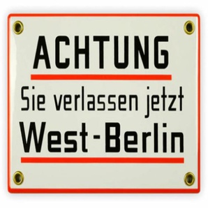 Emailschild 17 x 12 cm, ACHTUNG Sie verlassen jetzt West-Berlin