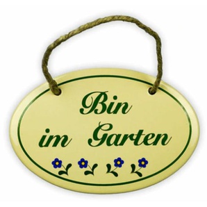 Emailschild oval, 15 x 10 cm, Bin im Garten